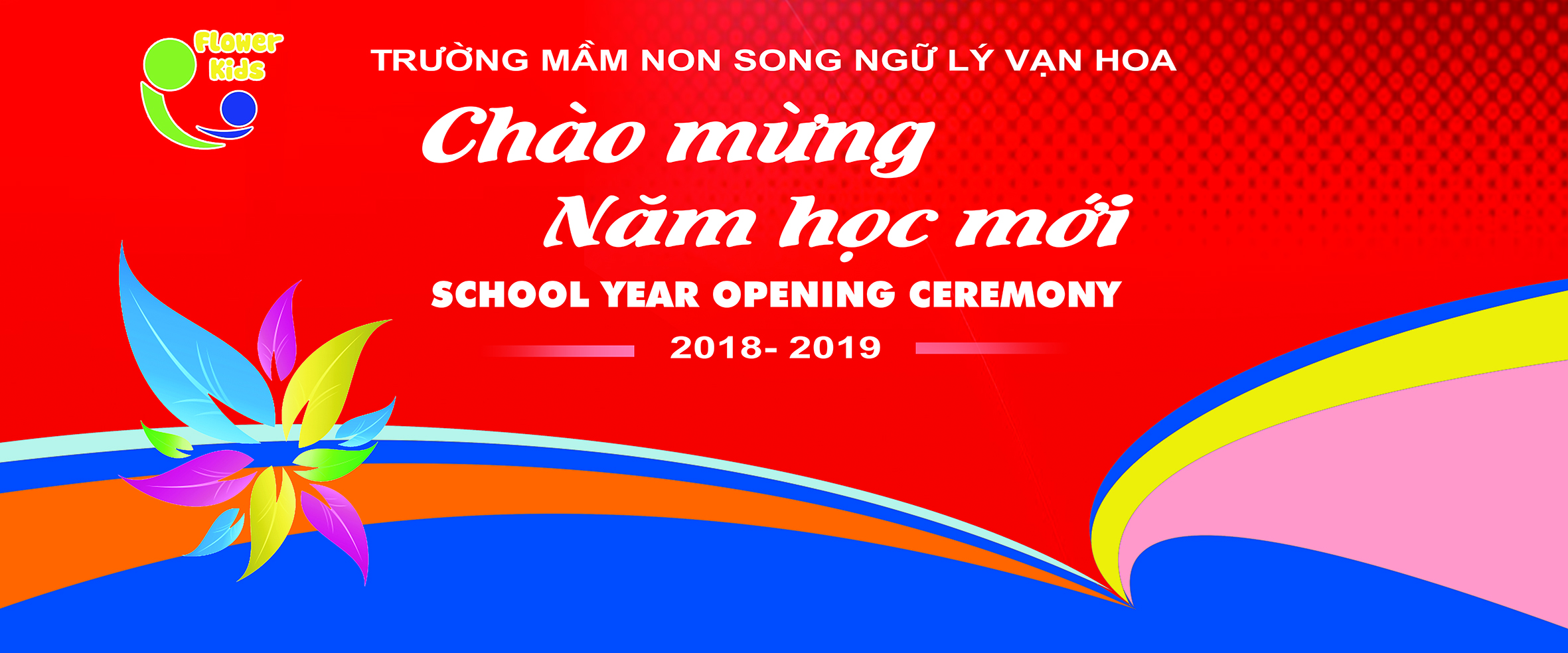 Le Chao Mung nam hoc moi Truong Mam non Song ngu Ly Van Hoa